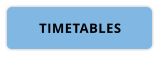 TIMETABLES