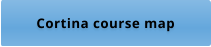 Cortina course map