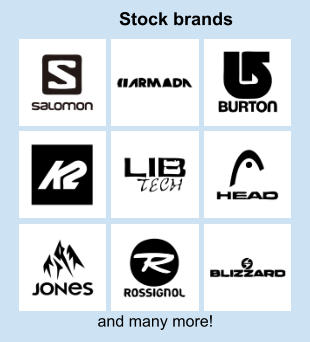 and many more! Stock brands