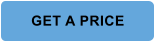 GET A PRICE