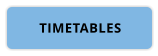 TIMETABLES