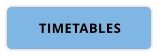 TIMETABLES