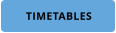 TIMETABLES