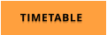 TIMETABLE