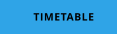 TIMETABLE