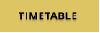 TIMETABLE