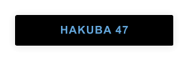 HAKUBA 47